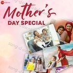 Mothers Day Special - Altamash Faridi Song Download